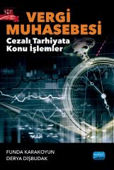 Nobel Vergi Muhasebesi, Cezalı Tarhiyata Konu İşlemler - Funda Karakoyun, Derya Dişbudak Nobel Akademi Yayınları