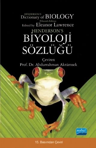 Nobel Biyoloji Sözlüğü - Abdurrahman Aktümsek Nobel Akademi Yayınları