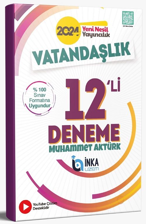 İnka Uzem 2024 KPSS Vatandaşlık 12 Deneme Video Çözümlü - Muhammet Aktürk İnka Uzem