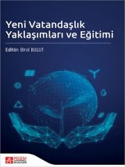 Pegem Yeni Vatandaşlık Yaklaşımları ve Eğitimi - Birol Bulut Pegem Akademi Yayıncılık