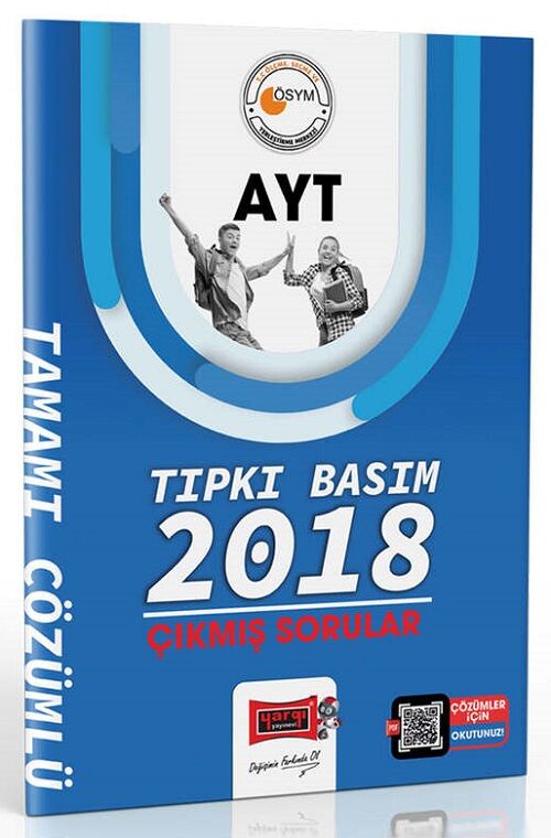 Yargı 2018 YKS AYT Tıpkı Basım Çıkmış Sorular Çözümlü Yargı Yayınları