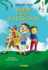 Defne ve Diğer Baş Belaları - Serdar Uslu Tudem Yayınları