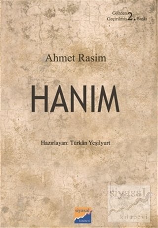 Hanım - Ahmet Rasim Siyasal Kitabevi Yayınları