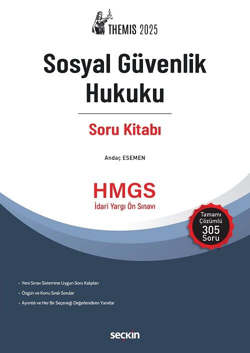 Seçkin 2025 THEMİS Hakimlik HMGS Sosyal Güvenlik Hukuku Soru Kitabı - Andaç Esemen Seçkin Yayınları