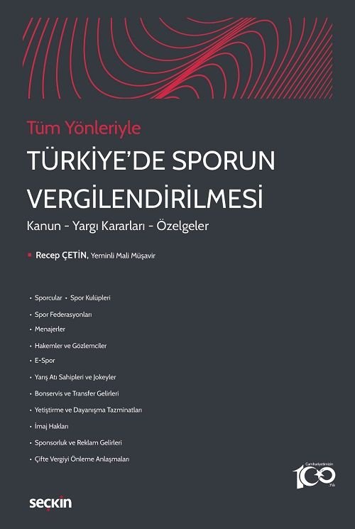 Seçkin Türkiye'de Sporun Vergilendirilmesi - Recep Çetin Seçkin Yayınları