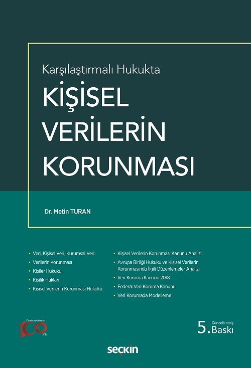 Seçkin Kişisel Verilerin Korunması 5. Baskı - Metin Turan Seçkin Yayınları