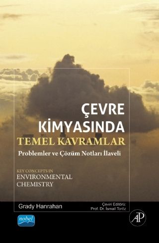 Nobel Çevre Kimyasında Temel Kavramlar - İsmail Toröz Nobel Akademi Yayınları