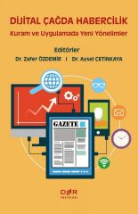 Der Yayınları Dijital Çağda Habercilik - Zafer Özdemir, Aysel Çetinkaya Der Yayınları