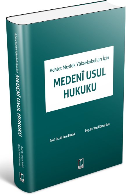 Adalet Adalet Meslek Yüksekokulları İçin Medeni Usul Hukuku - Ali Cem Budak, Varol Karaaslan Adalet Yayınevi