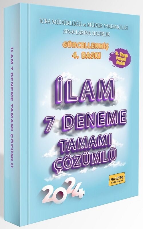 Makro Kitabevi 2024 İcra Müdürlüğü ve Yardımcılığı İLAM 7 Deneme Çözümlü 4. Baskı - Cangül Erlik Makro Kitabevi