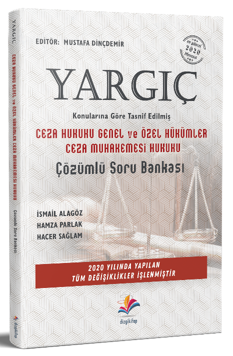 Dizgi Kitap Yargıç Ceza Hukuku Genel ve Özel Hükümler Ceza Muhakemesi Hukuku Soru Bankası - İsmail Alagöz Dizgi Kitap