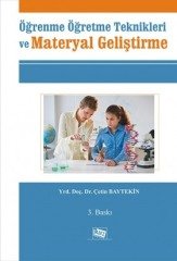 Anı Yayıncılık Öğrenme Öğretme Teknikleri ve Materyal Geliştirme - Çetin Baytekin Anı Yayıncılık