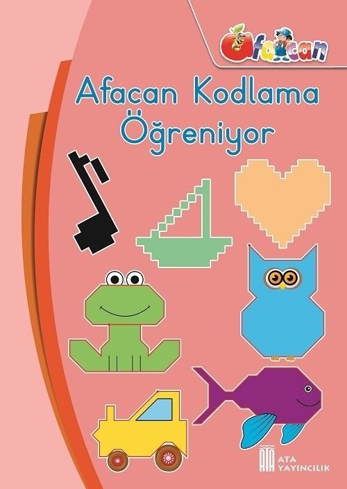 Ata Yayıncılık 1. Sınıf Afacan Kodlama Öğreniyor Ata Yayıncılık