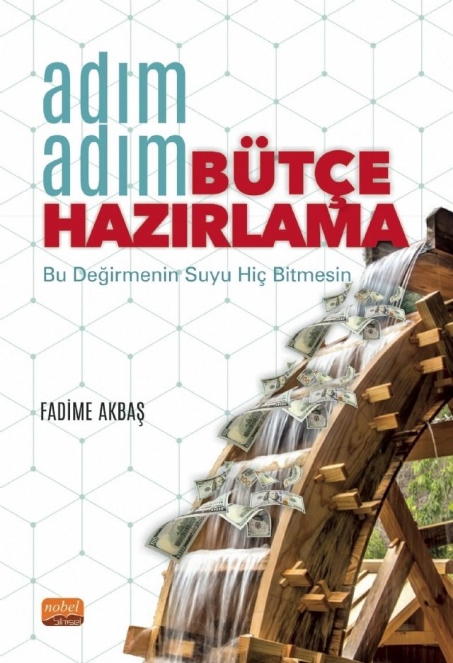 Nobel Adım Adım Bütçe Hazırlama - Fadime Akbaş Nobel Bilimsel Eserler