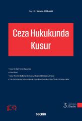 Seçkin Ceza Hukukunda Kusur 3. Baskı - Serkan Meraklı Seçkin Yayınları