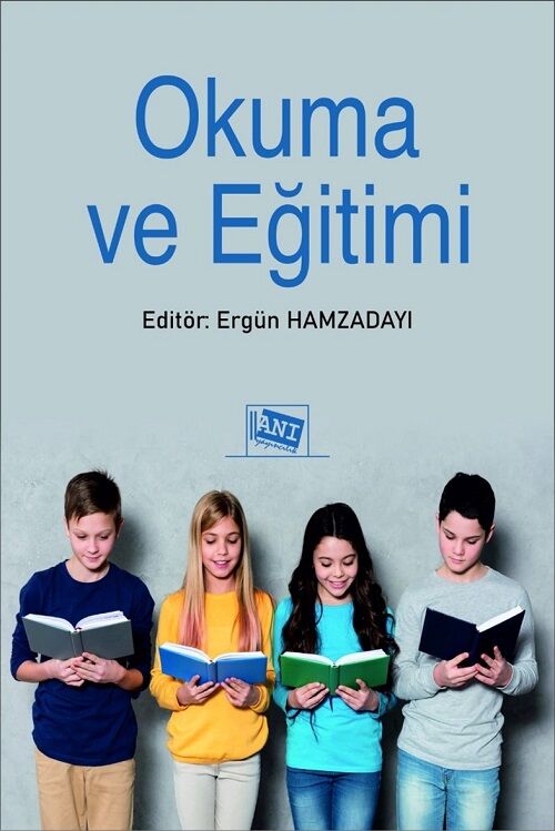 Anı Yayıncılık Okuma ve Eğitimi - Ergün Hamzadayı Anı Yayıncılık