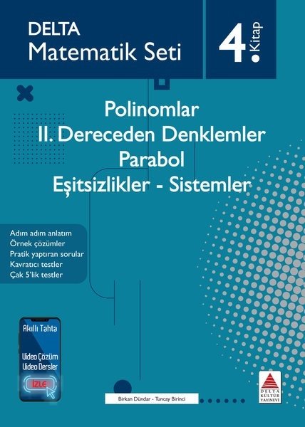 Delta Kültür Matematik Seti Polinomlar-2. Dereceden Denklemler-Parabol-Eşitsizlikler-Sistemler 4. Kitap Delta Kültür Yayınları