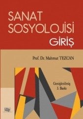 Anı Yayıncılık Sanat Sosyolojisi Giriş - Mahmut Tezcan Anı Yayıncılık