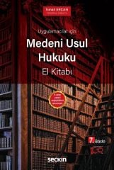 Seçkin Uygulamacılar İçin Medeni Usul Hukuku El Kitabı 7. Baskı - İsmail Ercan Seçkin Yayınları