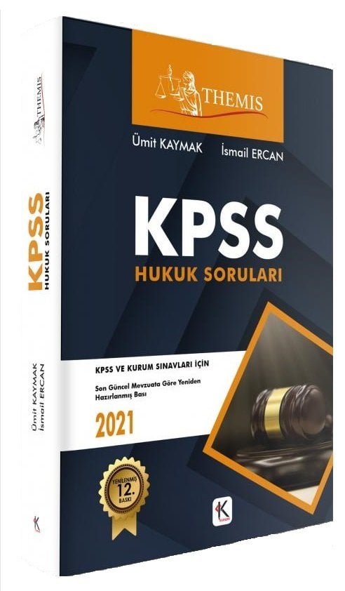 Kuram Kitap 2021 THEMİS KPSS Hukuk Soruları - Ümit Kaymak, İsmail Ercan Kuram Kitap