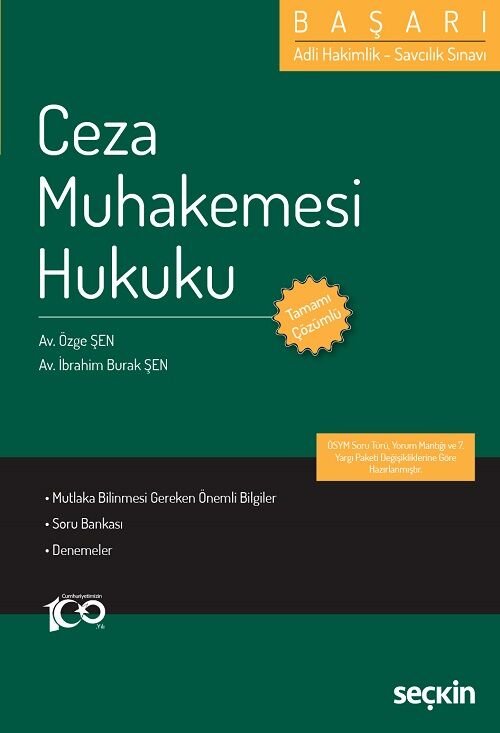 Seçkin Hakimlik Başarı Ceza Muhakemesi Hukuku Soru Bankası Çözümlü - Özge Şen, İbrahim Burak Şen Seçkin Yayınları