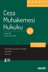 Seçkin Hakimlik Başarı Ceza Muhakemesi Hukuku Soru Bankası Çözümlü - Özge Şen, İbrahim Burak Şen Seçkin Yayınları