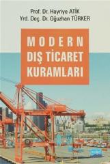 Nobel Modern Dış Ticaret Kuramları - Hüseyin Atik, Oğuzhan Türker Nobel Akademi Yayınları