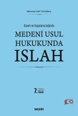 Seçkin Medeni Usul Hukukunda Islah 7. Baskı - Mehmet Akif Tutumlu Seçkin Yayınları