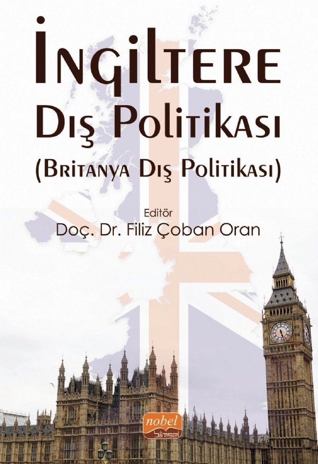 Nobel İngiltere Dış Politikası - Filiz Çoban Oran Nobel Bilimsel Eserler