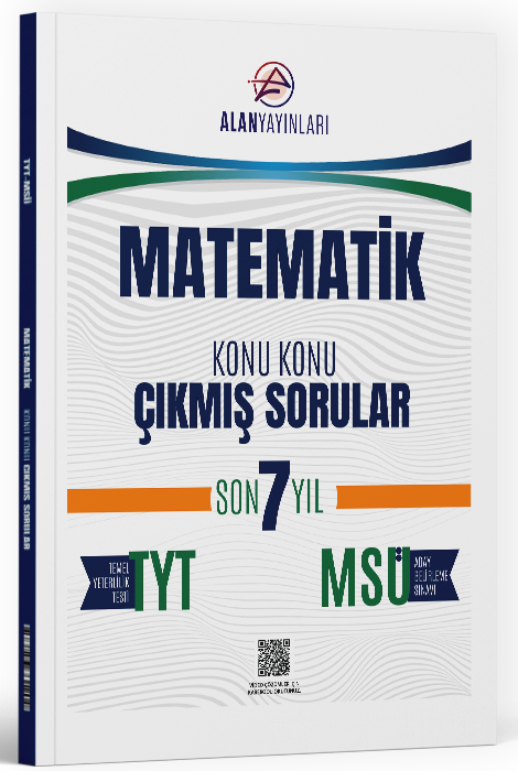 Alan Yayınları YKS TYT MSÜ Matematik Çıkmış Sorular Son 7 Yıl Konu Konu Alan Yayınları