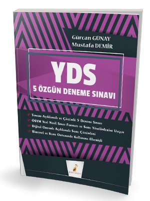 Pelikan YDS 5 Deneme Çözümlü - Gürcan Günay, Mustafa Demir Pelikan Yayınları