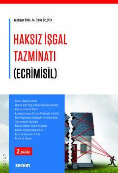 Seçkin Haksız İşgal Tazminatı Ecrimisil - Nurdoğan Ünal, Emine Özleyen Seçkin Yayınları