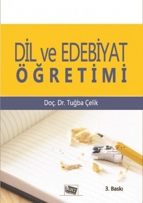 Anı Yayıncılık Dil ve Edebiyat Öğretimi - Tuğba Çelik Anı Yayıncılık