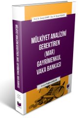 Adalet Mülkiyet Analizini Gerektiren (MAR) Gayrimenkul Vaka Bankası - Tuğba Çağlar ​Adalet Yayınevi