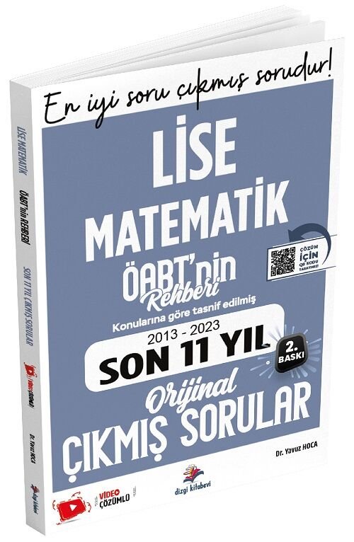 Dizgi Kitap 2024 ÖABT nin Rehberi Lise Matematik Öğretmenliği Çıkmış Sorular Son 11 Yıl Çözümlü - Yavuz Hoca Dizgi Kitap Yayınları