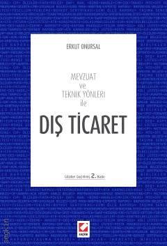 Seçkin Dış Ticaret - Erkut Onursal Seçkin Yayınları