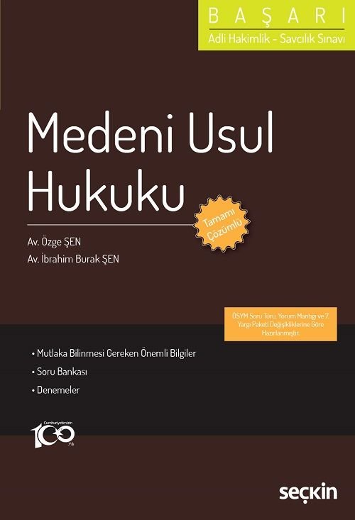 Seçkin BAŞARI Hakimlik Medeni Usul Hukuku Soru Bankası Çözümlü - Özge Şen, İbrahim Burak Şen Seçkin Yayınları