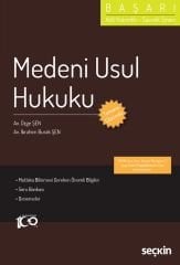 Seçkin BAŞARI Hakimlik Medeni Usul Hukuku Soru Bankası Çözümlü - Özge Şen, İbrahim Burak Şen Seçkin Yayınları