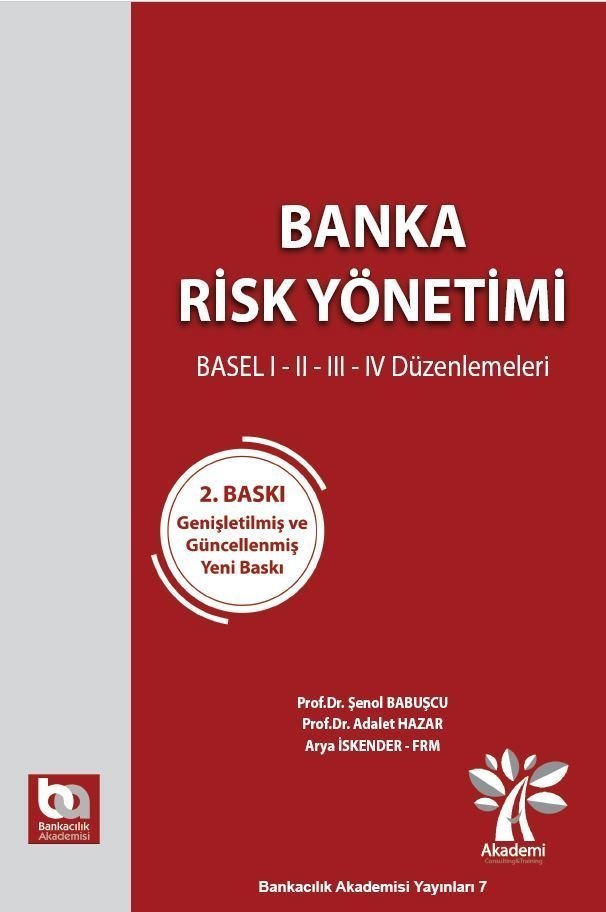 Akademi Banka Risk Yönetimi Akademi Consulting Yayınları