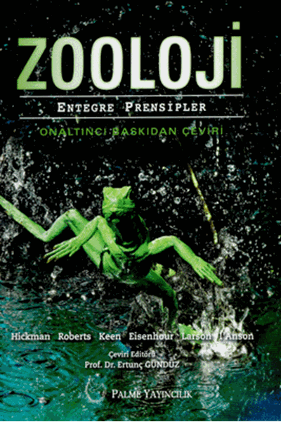 Palme Zooloji Entegre Prensipler - Ertunç Gündüz Palme Akademik Yayınları