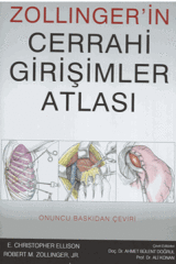 Palme Zollingerin Cerrahi Girişimler Atlası - Ahmet Bülent Doğrul, Ali Konan Palme Akademik Yayınları