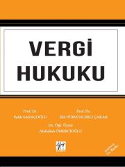 Gazi Kitabevi Vergi Hukuku 13. Baskı - Fatih Saraçoğlu Gazi Kitabevi