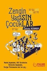 Palme Zengin Yaşasın Çocuklar - Öztuna Norman Palme Akademik Yayınları