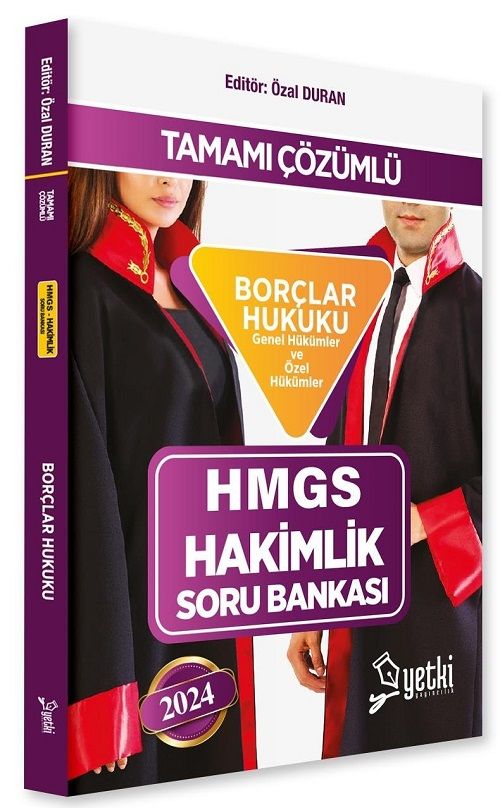 Yetki 2024 HMGS Hakimlik Borçlar Hukuku Genel ve Özel Hükümler Soru Bankası - Özal Duran Yetki Yayıncılık