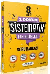 Sistematik 8. Sınıf 1. Dönem Fen Bilimleri Sistematik Soru Bankası Sistematik Yayınları