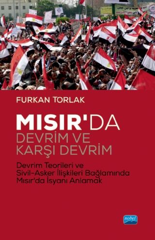 Nobel Mısır’da Devrim ve Karşı Devrim - Furkan Torlak Nobel Akademi Yayınları