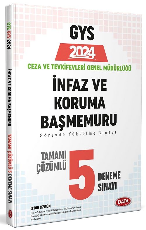 Data 2024 GYS Ceza ve Tevkifevleri İnfaz ve Koruma Başmemuru 5 Deneme Çözümlü Görevde Yükselme Data Yayınları