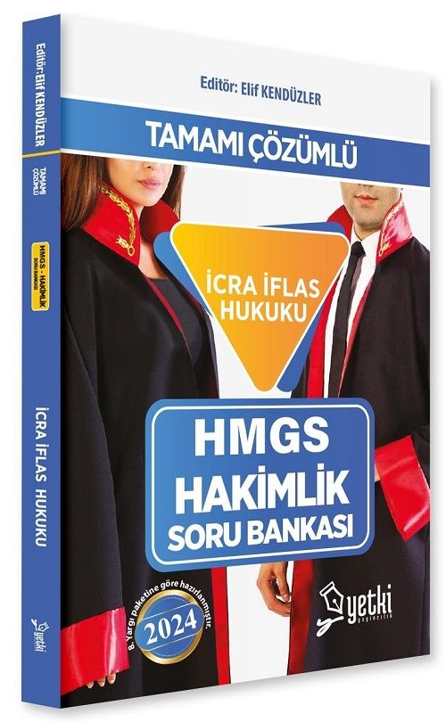 Yetki 2024 HMGS Hakimlik İcra İflas Hukuku Soru Bankası - Elif Kendüzler Yetki Yayıncılık