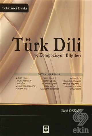 Ekin Türk Dili ve Kompozisyon Bilgileri - Fahri Özkan Ekin Yayınları