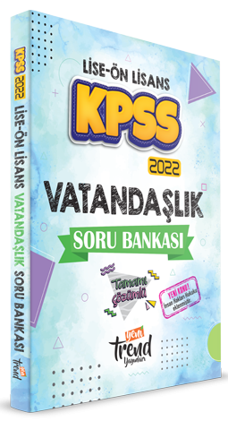 Yeni Trend 2022 KPSS Lise Ön Lisans Vatandaşlık Soru Bankası Çözümlü Yeni Trend Yayınları